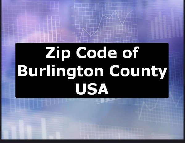 Zip Code of Burlington County USA