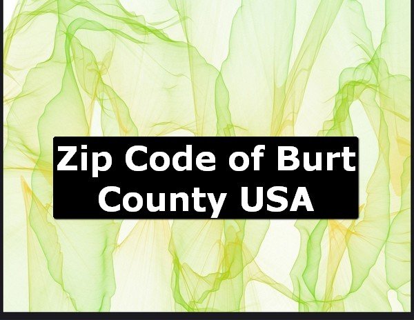 Zip Code of Burt County USA