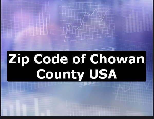 Zip Code of Chowan County USA