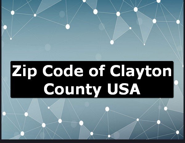 Zip Code of Clayton County USA