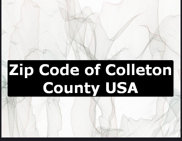 Zip Code of Colleton County USA