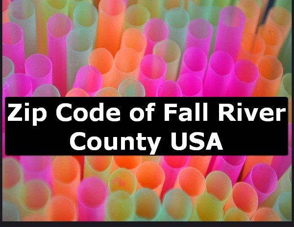 Zip Code of Fall River County USA