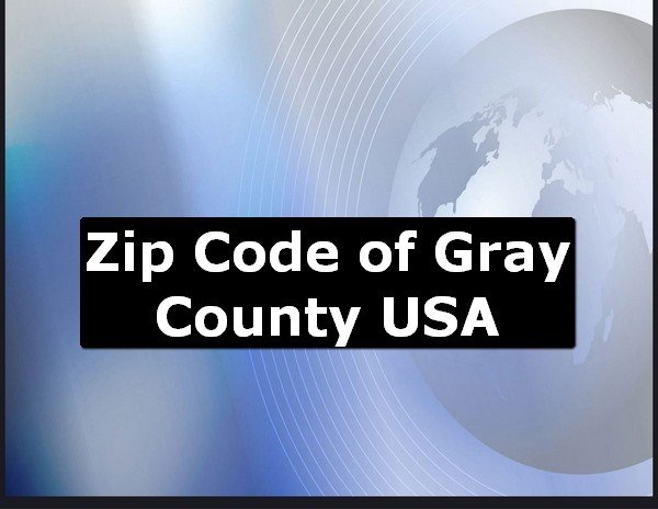 Zip Code of Gray County USA