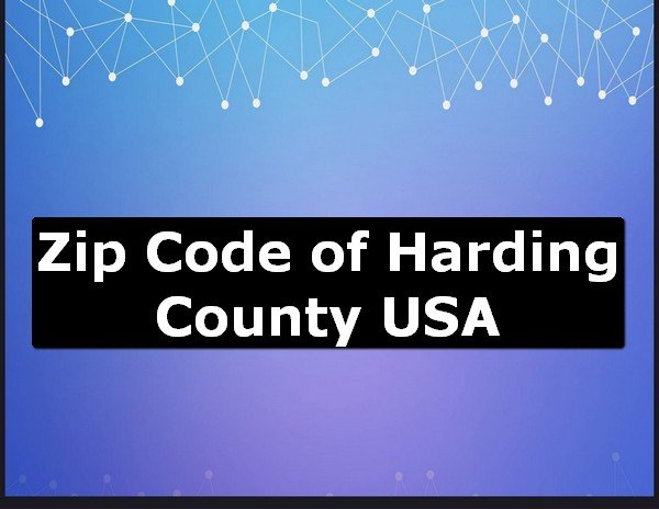 Zip Code of Harding County USA