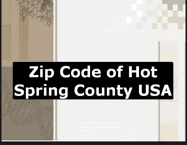 Zip Code of Hot Spring County USA