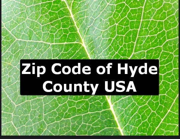 Zip Code of Hyde County USA