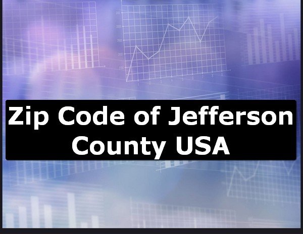 Zip Code of Jefferson County USA