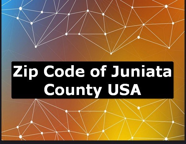 Zip Code of Juniata County USA