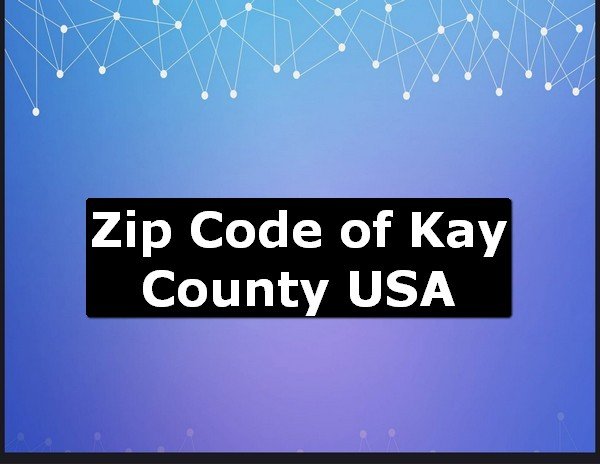 Zip Code of Kay County USA