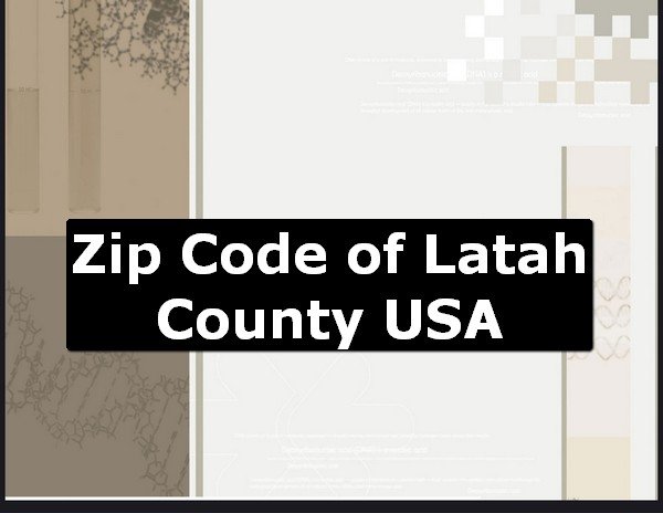 Zip Code of Latah County USA