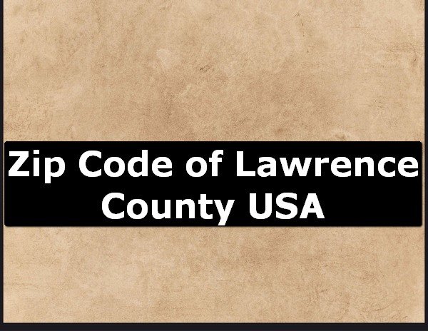 Zip Code of Lawrence County USA