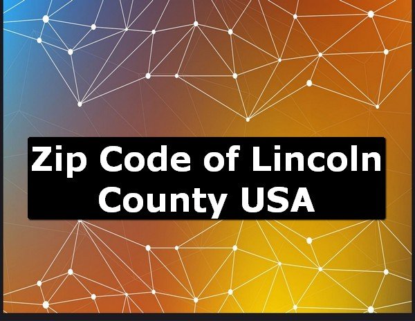 Zip Code of Lincoln County USA