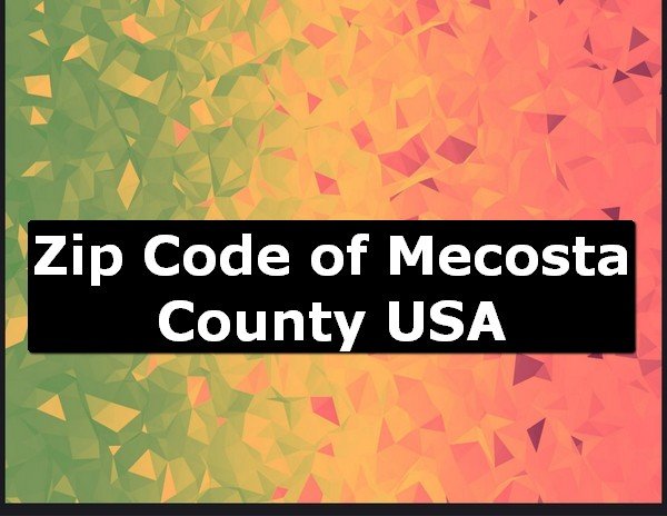 Zip Code of Mecosta County USA