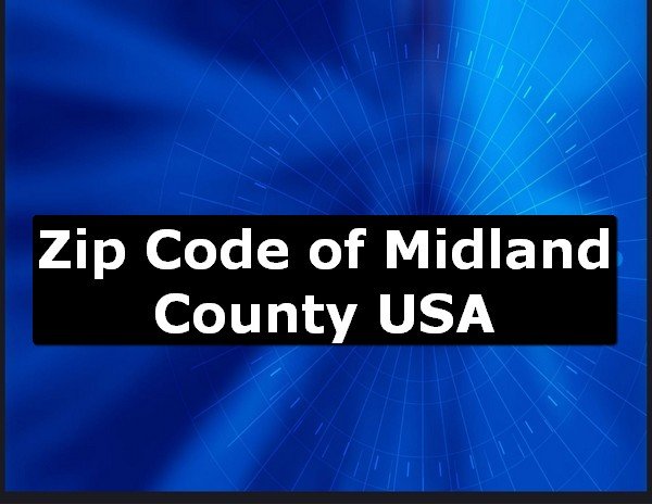 Zip Code of Midland County USA
