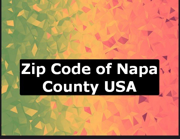 Zip Code of Napa County USA