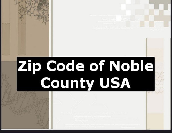 Zip Code of Noble County USA