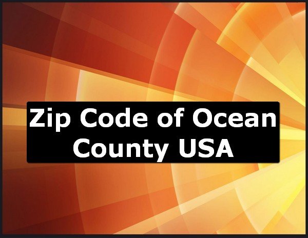 Zip Code of Ocean County USA