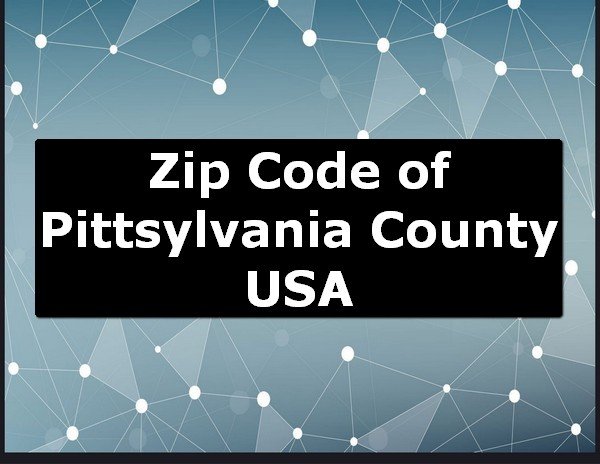 Zip Code of Pittsylvania County USA