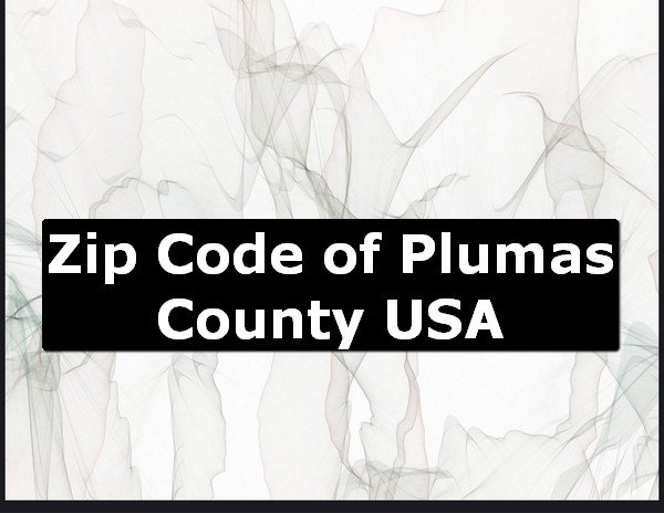Zip Code of Plumas County USA