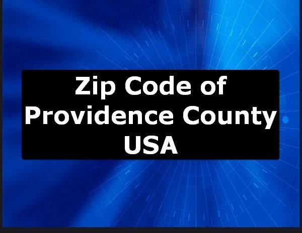 Zip Code of Providence County USA