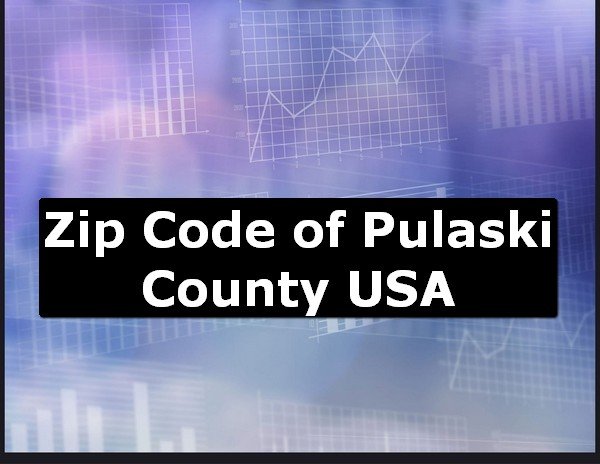 Zip Code of Pulaski County USA