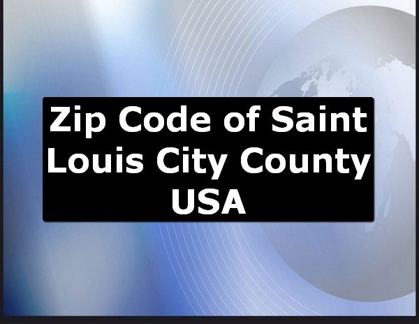 Zip Code of Saint Louis City County USA
