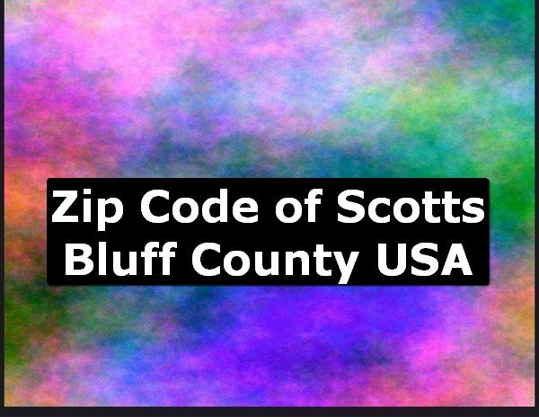 Zip Code of Scotts Bluff County USA