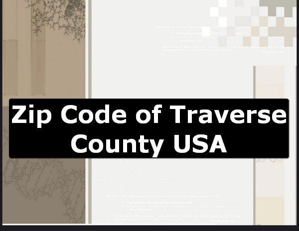 Zip Code of Traverse County USA