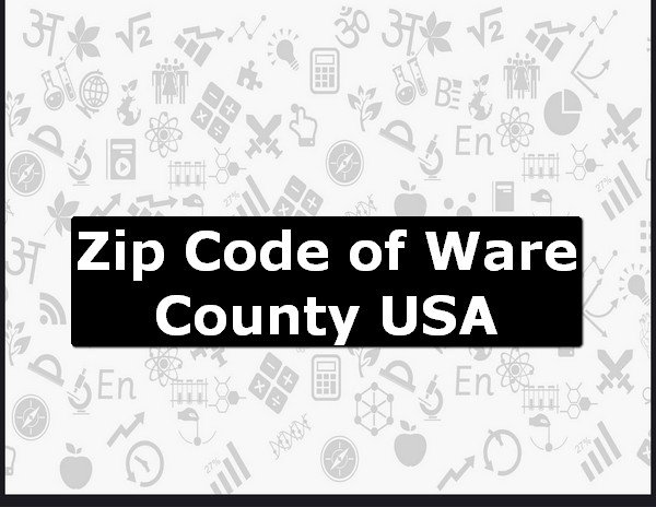 Zip Code of Ware County USA
