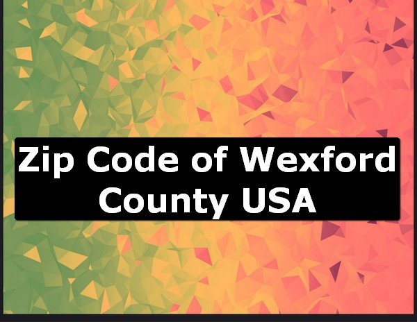 Zip Code of Wexford County USA