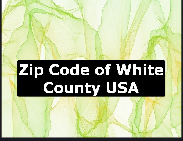 Zip Code of White County USA