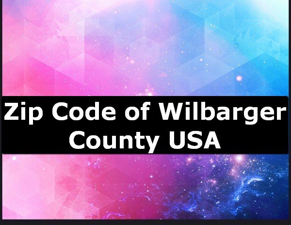 Zip Code of Wilbarger County USA