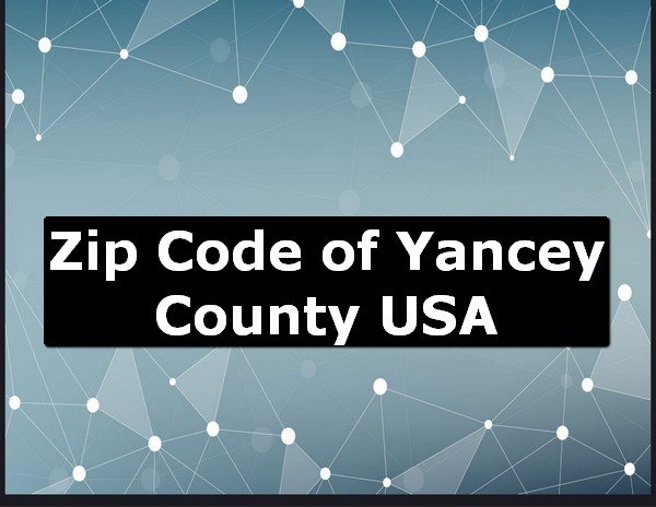 Zip Code of Yancey County USA