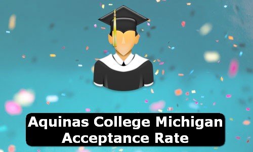 Aquinas College Michigan Acceptance Rate