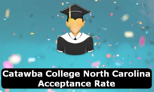 Catawba College North Carolina Acceptance Rate
