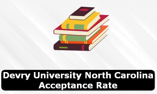 DeVry University North Carolina North Carolina Acceptance Rate
