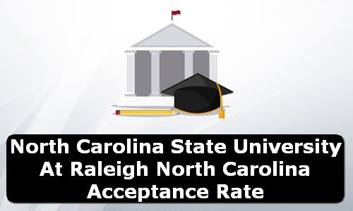 North Carolina State University at Raleigh North Carolina Acceptance Rate