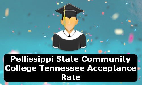 Pellissippi State Community College Tennessee Acceptance Rate