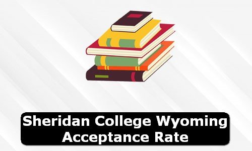 Sheridan College Wyoming Acceptance Rate