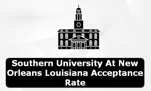 Southern University at New Orleans Louisiana Acceptance Rate