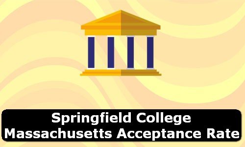 Springfield College Massachusetts Acceptance Rate