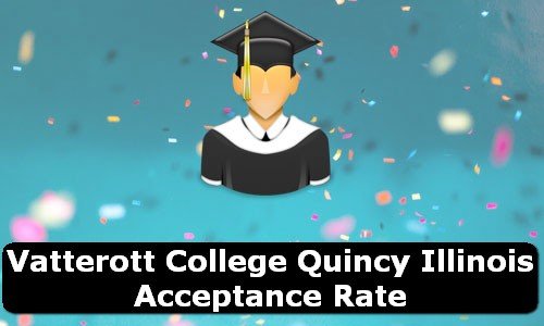 Vatterott College Quincy Illinois Acceptance Rate