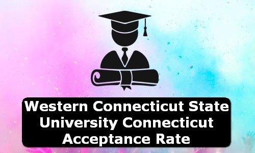 Western Connecticut State University Connecticut Acceptance Rate