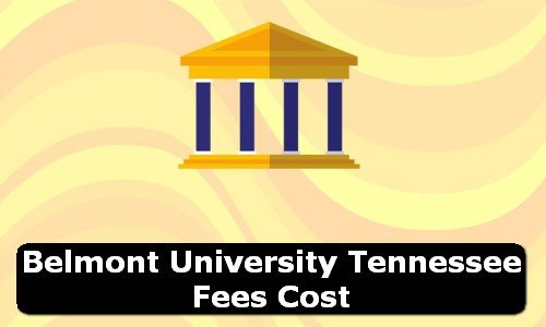 Belmont University Tennessee Fees Cost