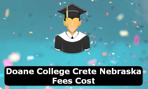 Doane University Nebraska Fees Cost