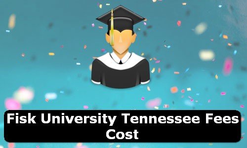 Fisk University Tennessee Fees Cost