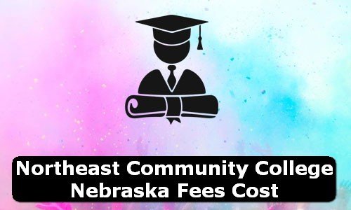 Northeast Community College Nebraska Fees Cost