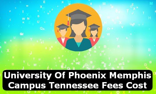 University of Phoenix Memphis Campus Tennessee Fees Cost