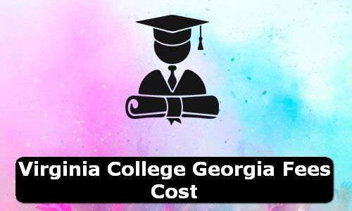 Virginia College Georgia Georgia Fees Cost