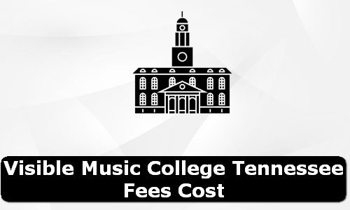 Visible Music College Tennessee Fees Cost